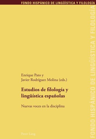 Estudios de filología y lingüística españolas