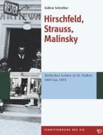 Hirschfeld, Strauss, Malinsky