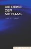 Die Reise der Mithras