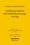Schiffsunternehmen und Schiffsüberlassungsverträge