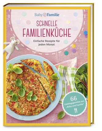 Baby & Familie: Schnelle Familienküche