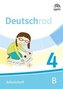 Deutschrad 4. Arbeitsheft Klasse 4