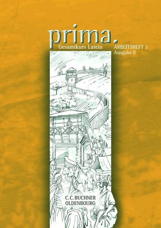 Prima B 3. Arbeitsheft.