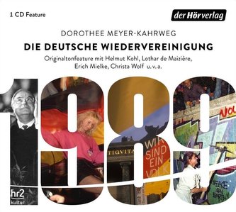 Die deutsche Wiedervereinigung