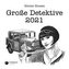 Große Detektive 2021
