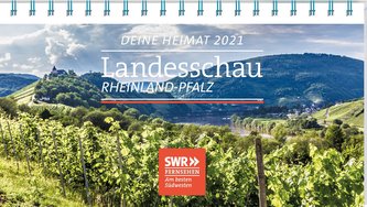 Deine Heimat 2021 - SWR Landesschau Rheinland-Pfalz
