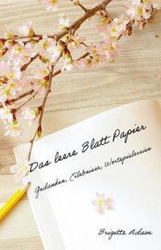 Das leere Blatt Papier