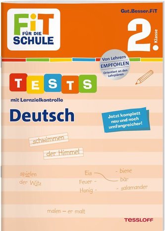 FiT FÜR DIE SCHULE. Tests mit Lernzielkontrolle. Deutsch 2. Klasse