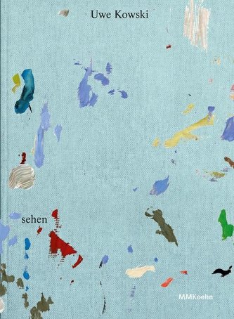 Uwe Kowski: sehen