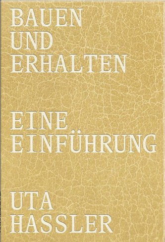Bauen und Erhalten
