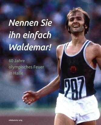 Nennen Sie ihn einfach Waldemar!