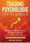 Tradingpsychologie für Beginner