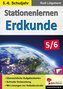 Stationenlernen Erdkunde / Klasse 5-6