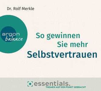 So gewinnen Sie mehr Selbstvertrauen