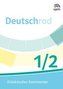 Deutschrad 1/2. Didaktischer Kommentar mit Poster und Ordner Klasse 1/2