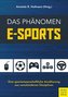 Das Phänomen E-Sport
