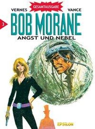 Bob Morane 03. Angst und Nebel