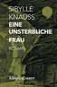 Eine unsterbliche Frau