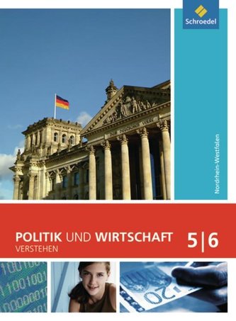 Politik und Wirtschaft verstehen 5 / 6. Schülerband