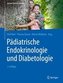 Pädiatrische Endokrinologie und Diabetologie