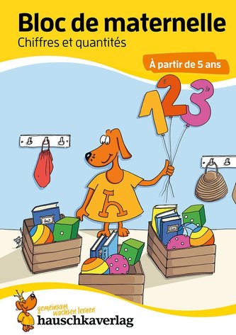 Bloc de maternelle - Chiffres et quantités À partir de 5 ans, A5-Bloc