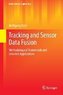 Tracking and Sensor Data Fusion