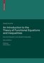 An Introduction to the Theory of Functional Equations and Inequalities