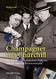 Champagner mit Churchill