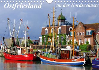 Ostfriesland an der Nordseeküste (Wandkalender 2021 DIN A4 quer)