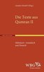 Die Texte aus Qumran II