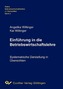Einführung in die Betriebswirtschaftslehre