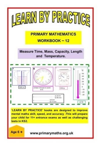 LEARN AND PRACTISE,  PRIMARY MATHEMATICS,  WORKBOOK ~ 12