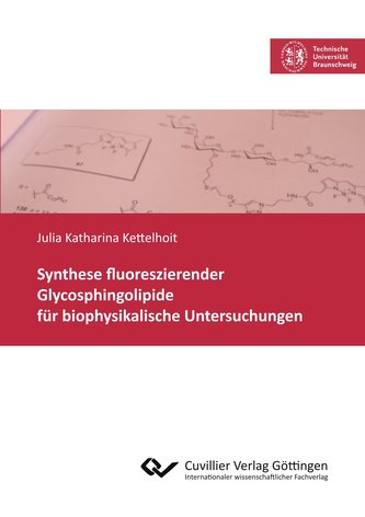 Synthese fluoreszierender Glycosphingolipide für biophysikalische Untersuchungen