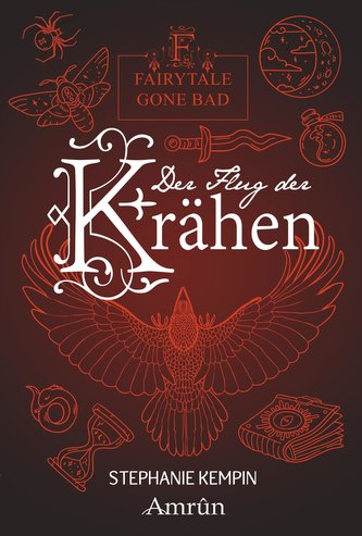 Fairytale gone Bad 2: Der Flug der Krähen