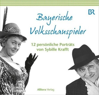 Bayerische Volksschauspieler