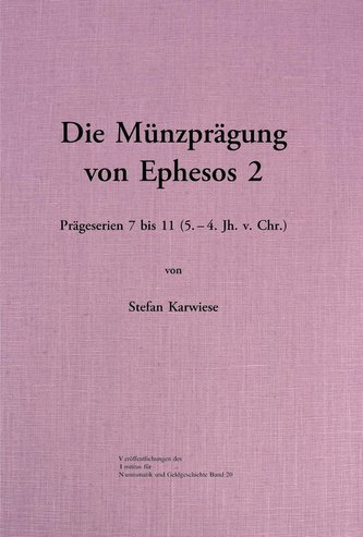 Die Münzprägung von Ephesos 2