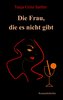 Die Frau, die es nicht gibt
