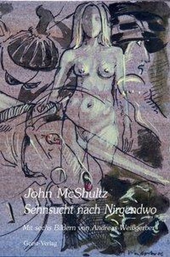 Sehnsucht nach Nirgendwo