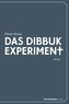 Das Dibbuk Experiment
