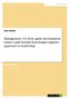 Management 3.0. How game development teams could benefit from Jurgen Appelos approach to leadership