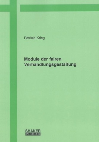 Module der fairen Verhandlungsgestaltung