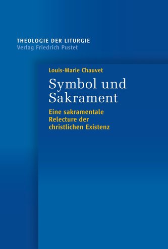 Symbol und Sakrament