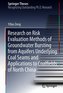 Research on Risk Evaluation Methods of Groundwater Bursting from Aquifers Underlying Coal Seams and Applications to Coalfields o