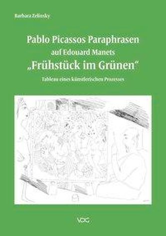 Pablo Picassos Paraphrasen auf Edouard Manets Frühstück im Grünen