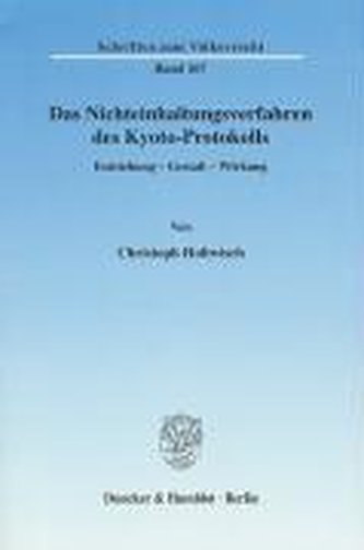 Das Nichteinhaltungsverfahren des Kyoto-Protokolls