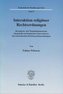 Interaktion religiöser Rechtsordnungen