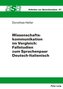 Wissenschaftskommunikation im Vergleich: Fallstudien zum Sprachenpaar Deutsch-Italienisch