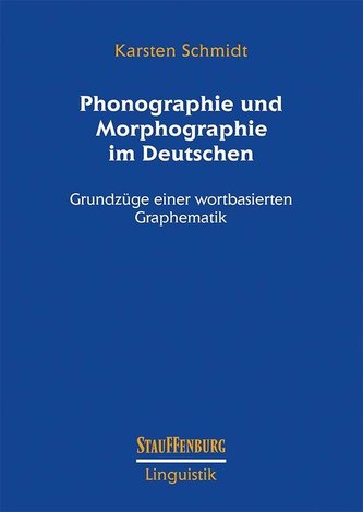Phonographie und Morphographie im Deutschen