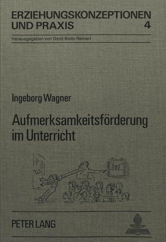 Aufmerksamkeitsförderung im Unterricht