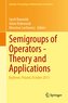 Semigroup of Operators -Theory and Applications